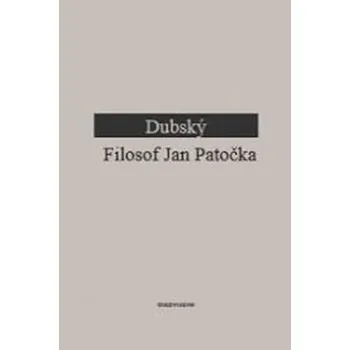 Kniha Filosof Jan Patočka
