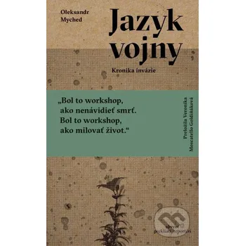 Kniha Jazyk vojny - Oleksandr Myched Absynt
