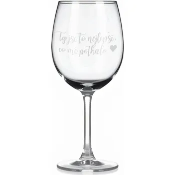 Sklenice Sklenice na víno s gravírovaným textem - Ty jsi to nejlepší, co mě potkalo ❤️