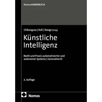 Künstliche Intelligenz - Chibanguza, Kuuya [DE] (2025, Pevná, Nomos Verlags GmbH)