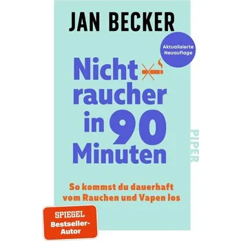 Nichtraucher in 90 Minuten - Becker, Jan