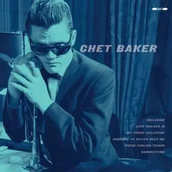 Zahraniční hudba LP Chet Baker: Chet Baker 2022 180g Vinyl