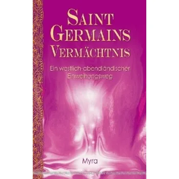 Literární biografie Saint Germains Vermächtnis - Myra