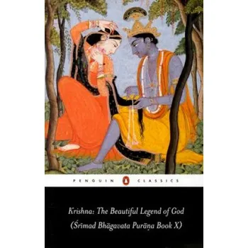 Populárně naučná literatura pro dospělé Krishna: the Beautiful Legend of God (Edwin F. Bryant)(Brožovaná)