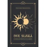 Dve slnká – Peter Staněk,Tibor Eliot Rostas [SK] (2025, pevná)