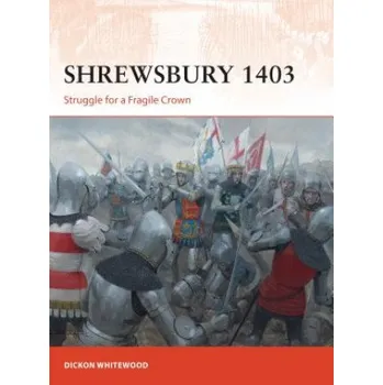Kniha Shrewsbury 1403 (Dickon Whitewood)(Brožovaná)