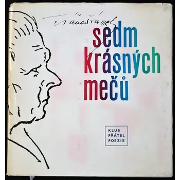 Poezie Sedm krásných mečů - Fráňa Šrámek