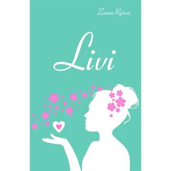 Kniha Livi - Zuzana Ryšavá (2024) [E-kniha]