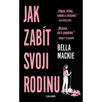 Kniha Jak zabít svoji rodinu