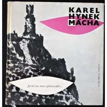 Poezie Jasná noc mne vzhůru vábí... - Karel Hynek Mácha #1