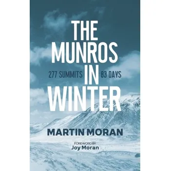 The Munros in Winter - Moran, Martin [EN] (2020, Měkká, Sandstone Press Ltd)