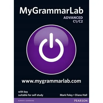 Anglický jazyk MyGrammarLab. Advanced C1/C2. Student's Book with key Diane Hall