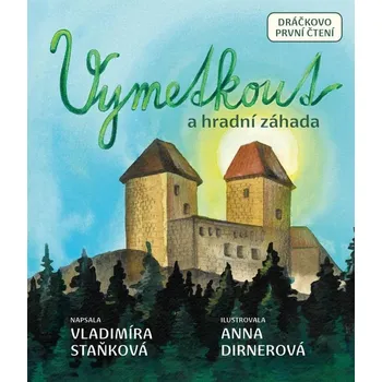 Kniha Vymetkout a hradní záhada - Vladimíra Staňková (2024, pevná)