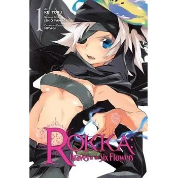 Rokka: Braves of the Six Flowers, Vol. 1 (Manga) - Yamagata, Ishio a Miyagi
