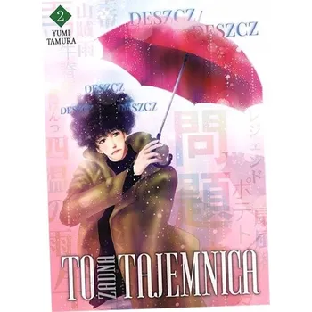 To żadna tajemnica #02 Yumi Tamura