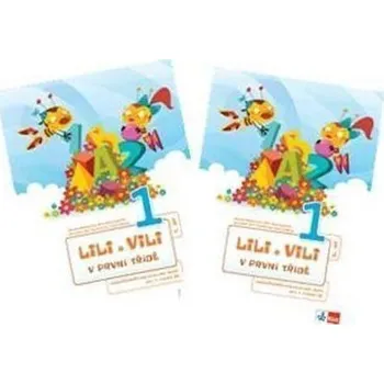 Lili a Vili 1 – V první třídě - mezipředmětové pracovní sešity pro 1. ročník ZŠ (I.-IV. díl)