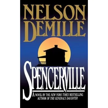 Umění Spencerville – Nelson DeMille (EN)