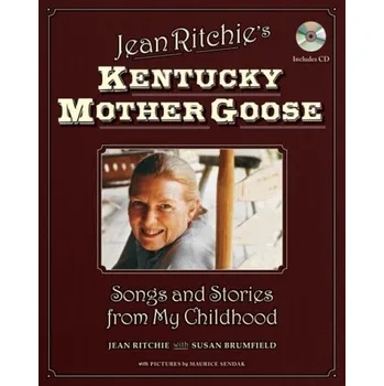 Jean Ritchie's Kentucky Mother Goose - Ritchie, Jean