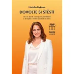 Dovolte si štěstí - Natalia Bykova…