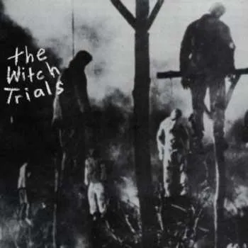 Zahraniční hudba CD The Witch Trials: The Witch Trials 2012