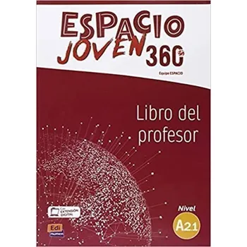 Španělský jazyk Espacio joven 360 A2.1 - Libro del profesor