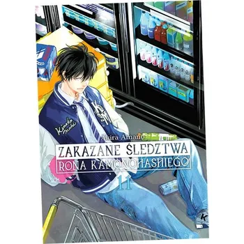 Zakazane śledztwa Rona Kamonohashiego Akira Amano