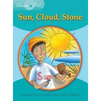 Anglický jazyk Young Explorers 2: Sun Cloud Stone Reader