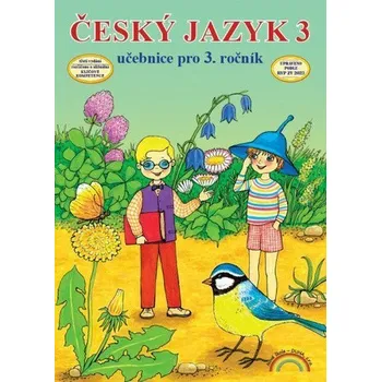 Český jazyk 3 – učebnice - Mittermayerová Marie