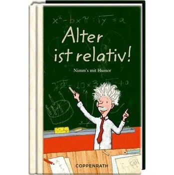 Věk je relativní!: Berte to s humorem (Kapesní přítel)