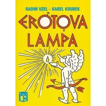 Erotova lampa brožovaná Radim Uzel