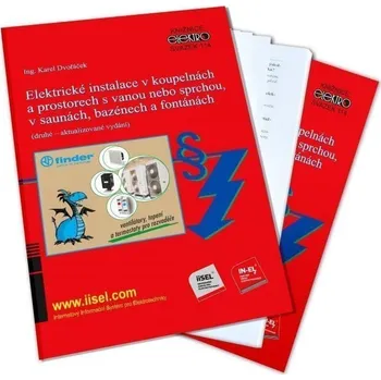 Kniha Elektrické instalace v koupelnách a prostorech s vanou nebo sprchou, v saunách, bazénech a fontánách – svazek 114