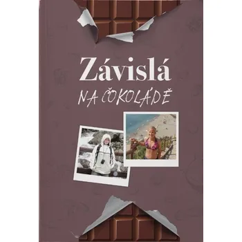 Závislá na čokoládě
