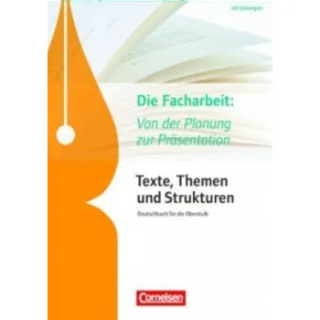 Cizí jazyk Texte, Themen und Strukturen - Arbeitshefte - Abiturvorbereitung-Themenhefte (Neubearbeitung): Die Facharbeit: Von der Planung zur Präsentation - Arbeitsheft mit eingelegtem Lösungsheft – Diana Sackmann,Philipp Schmolke,Christian Schwarz,Deborah Mohr,Andr