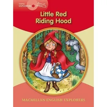 Cizojazyčná kniha Young Explorers 1: Little Red Riding Hood
