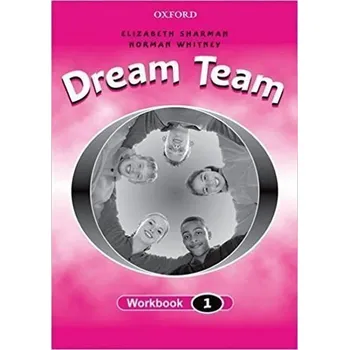 Učebnice Dream Team 1 Workbook