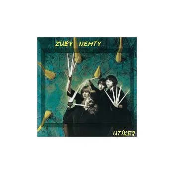 Česká hudba Zuby nehty – Utíkej