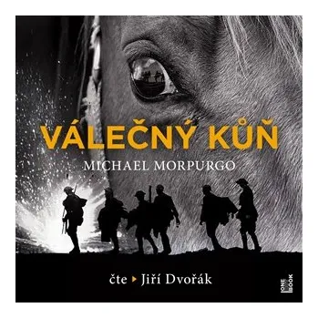 Válečný kůň - CDmp3 (Čte Jiří Dvořák)