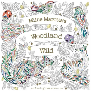 Antistresové omalovánky Woodland Wild - Millie Marotta's (2020, brožovaná)