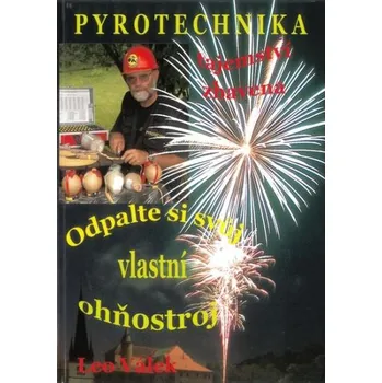 Zábavní pyrotechnika Kniha PYROTECHNIKA