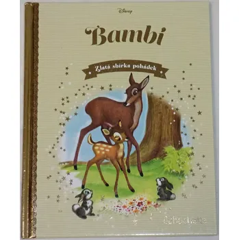 Pohádka Disney - Zlatá sbírka pohádek: Bambi