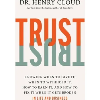 Osobní rozvoj Trust - Henry Cloud