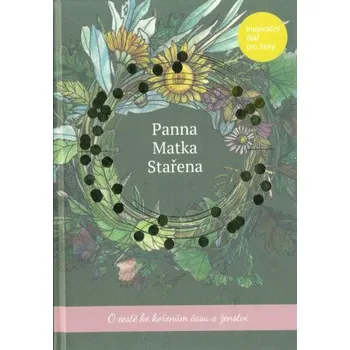 Diář Inspirační diář - Panna, Matka, Stařena - Kristýna Urbanová