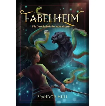 Fabelheim Band 2 - Brandon Mull