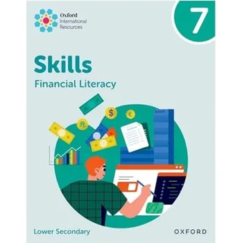 Oxford International Skills: Financial Literacy: Practice Book 7 - Merriman-Johnson, Rotimi