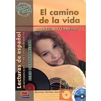 Španělský jazyk Serie Hispanoamerica Intermedio - El camino de la vida - Libro + CD