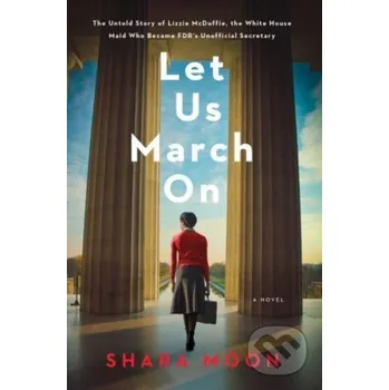 Let Us March On - Shara Moon