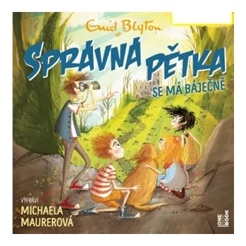 Správná pětka 10. se má báječně (audiokniha - čte Michaela Maurerová)