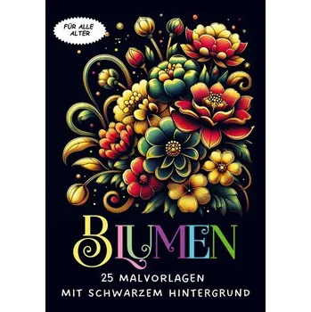 Encyklopedie Malvorlagen mit schwarzem Hintergrund - Blumen - Malbücher für Erwachsene