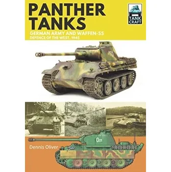 Panther: Germany Army and Waffen-SS - Oliver, Dennis