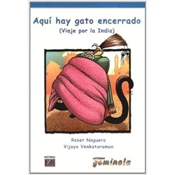 Španělský jazyk Lecturas Gominola - Aquí hay gato encerrado - Libro